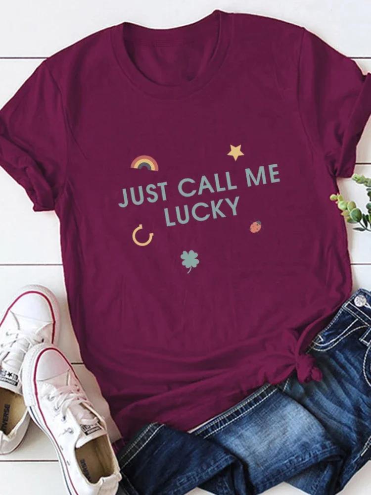 Just Call Me Lucky Stars Print Women T Shirt Short Sleeve O Neck Loose Women Tshirt Ladies Tee Shirt Tops Camisetas Mujer