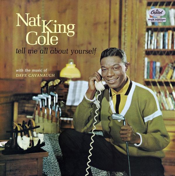 

LP Record NAT KING COLE Tell Me All About Yourself EMS1109 CAPITOL 1960 UK Jazz Used