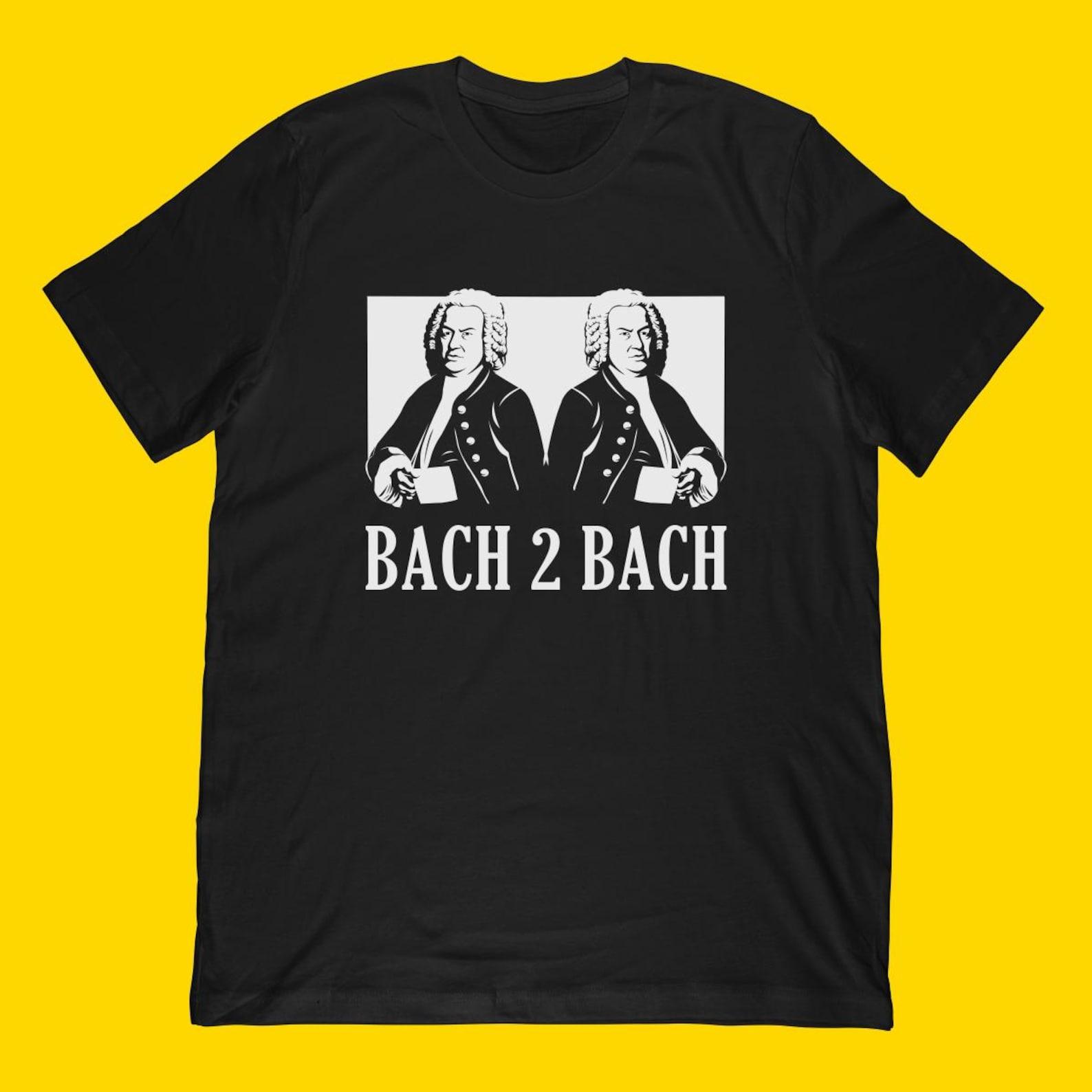 Bach T-Shirt | Funny Johann Sebastian Bach Composer Gift 2XL