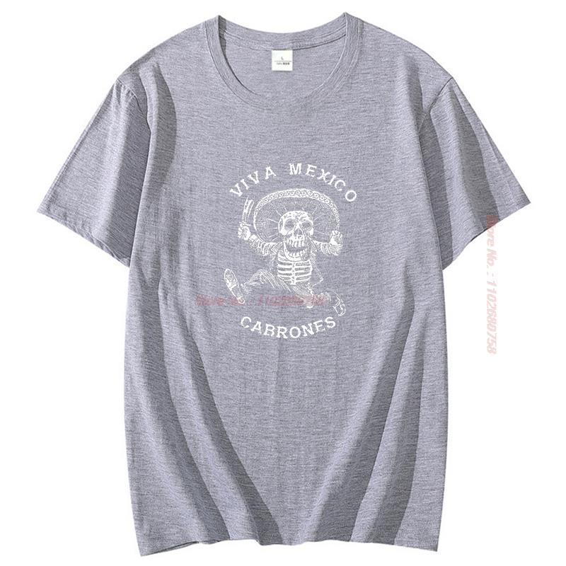 Viva Mexico Cabrones Mad Mexican Dead Mariachi Graphic T Shirts Cotton Short Sleeve Tshirt Tees Tops Summer Oneck Tshirt