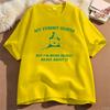 My Tummy Hurts But Im Being Really Brave About It Graphic T Shirts Unisex Unisex Funny Cotton Tee Casual Streetwear Unisexs Clothing
