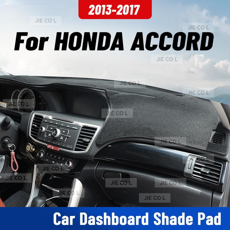 Für HONDA ACCORD 2013-2017 Auto Armaturenbrettmatte Anti-UV Armaturenbrettabdeckung Dash Mat Sonnenschutz Polster Teppich Schützendes Zubehör