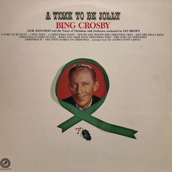 

LP Record BING CROSBY - A Time To Be Jolly DAL2007 Daybreak Record 1973 UK Pop Used