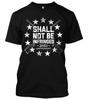 Shall Not Be Infringed 2nd AUnisexdUnisext Gun Rights ProGun TShirt 100 Cotton ONeck Summer Short Sleeve Casual Unisexs Tshirt