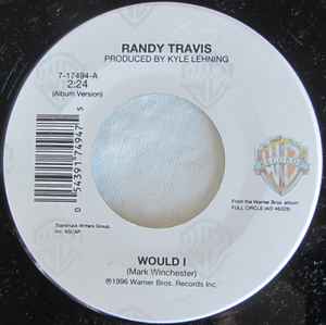 

7inch Record RANDY TRAVIS - Would I 717494 Warner Bros. Re 1996 US Country Used