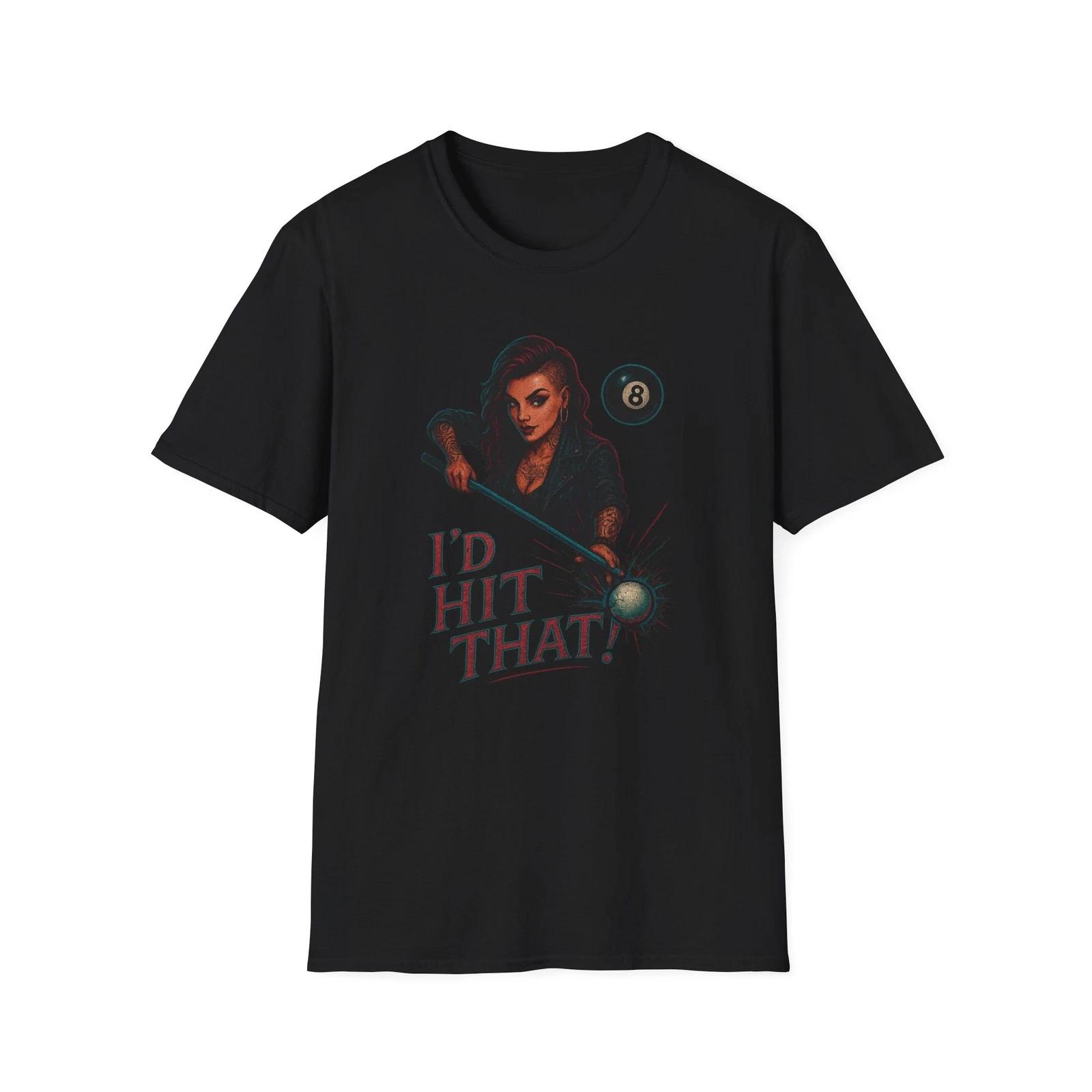 I d Hit That Softstyle T-Shirt L