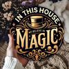 In This House We Believe In Magic Golden Typography Tin Sign Vintage Durable Metal Plaque Wall Decor Mystical Home Office Wal