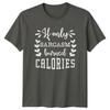 Sarcasm Burned Calories Funny Quote TShirt