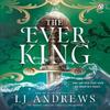 The Ever King by LJ Andrews Paperback Book 9781405985116