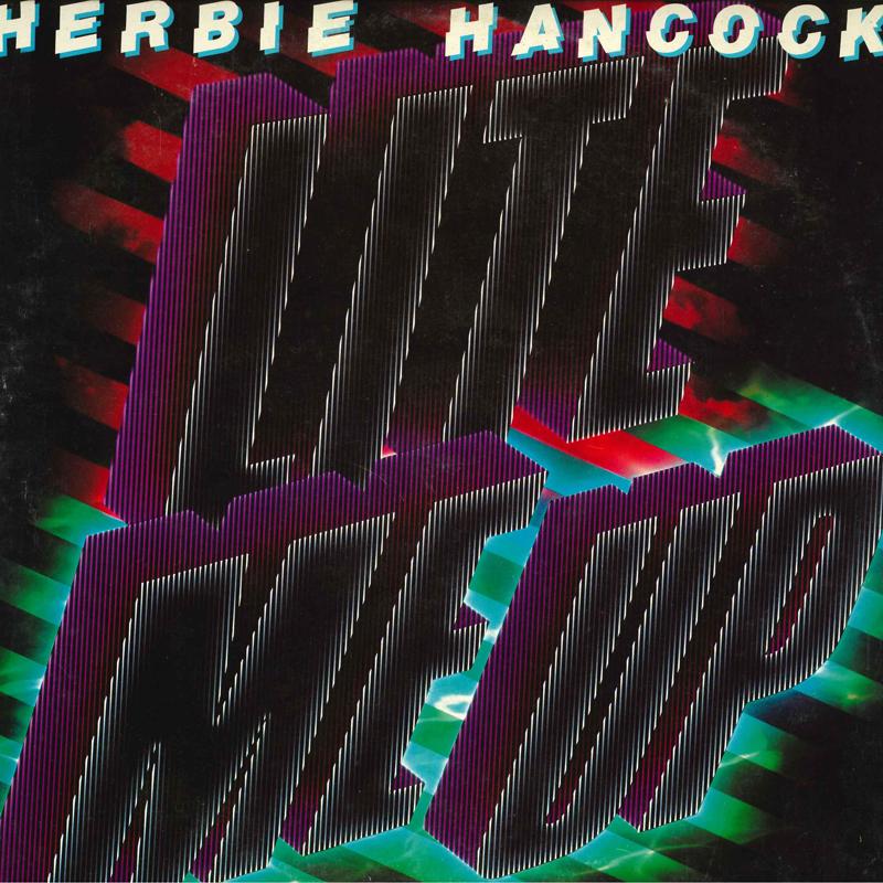 

LP Record HERBIE HANCOCK - Lite Me Up 25AP2316 CBS 1982 Japan Jazz Used