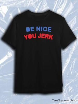 TeeSensation Black Crew Neck Short Sleeve T-Shirt with Blue BE NICE and Red YOU JERK Text Print