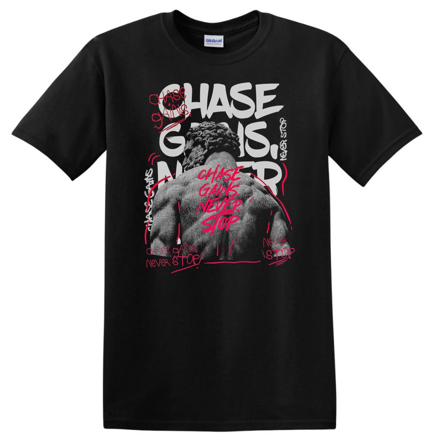 Chase Gains Never Stop Fitness Motivational T Shirt Gym Workout Tee L