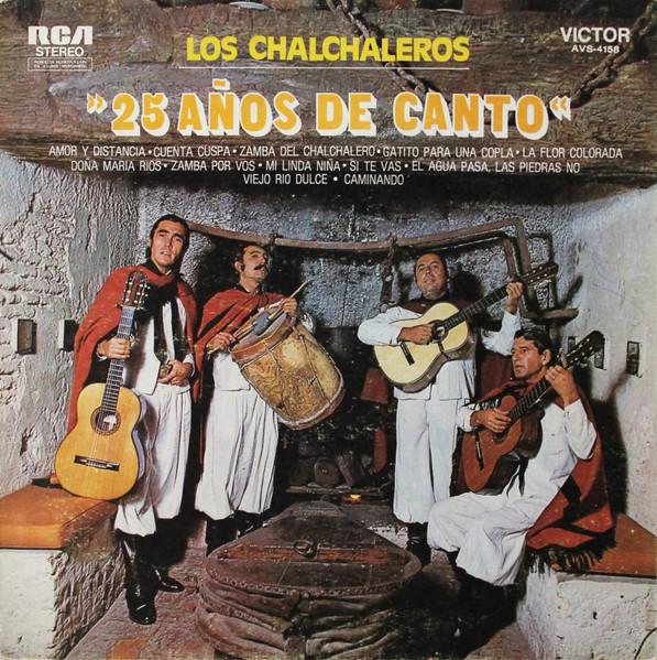 

Виниловая пластинка LOS CHALCHALEROS 25 Лет Песни AVS4158 RCA VICTOR 1973 Аргентина Латинская Б/у
