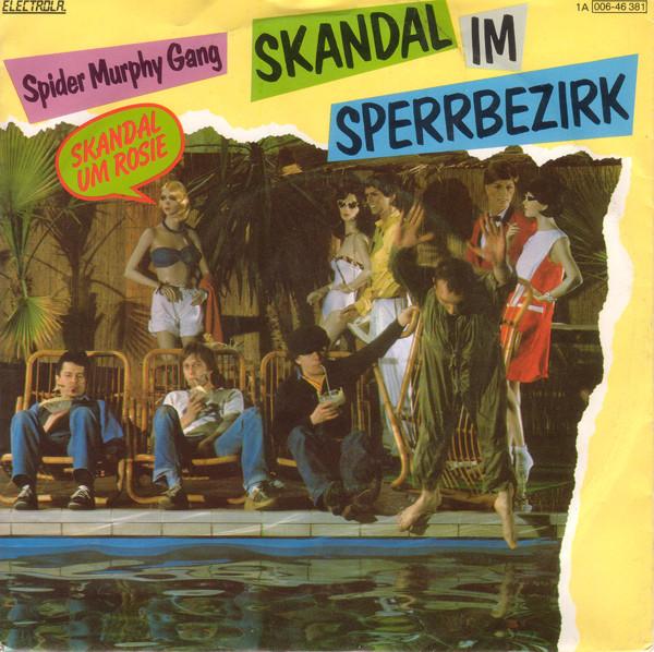 

7inch Record SPIDER MURPHY GANG Skandal Im Sperrbezirk 1A00646381 EMI 1981 Netherland Rock Used