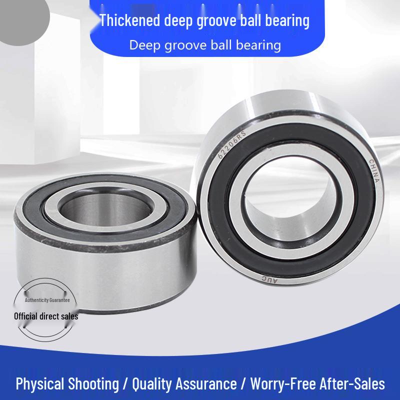 Thickened Deep Groove Ball Bearing Catalog: Inner Diameters 10-100mm (62200, 62300 Series)