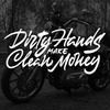 "Dirty Hands Make Clean Money"Stickers,for a Unique and  Look,high quality sticker for cars trucks motorcycles !