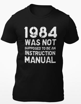 1984 Sollte Keine Bedienungsanleitung Sein Patriotische Shirts Für Männer