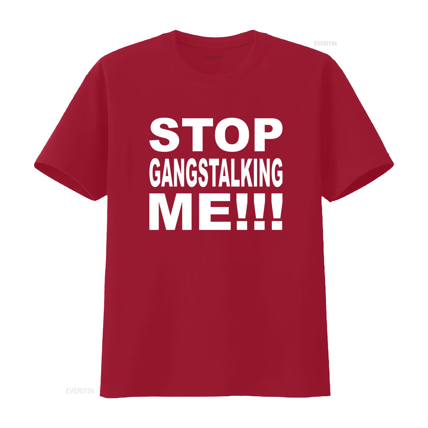 

Stop Gangstalking Me Joeyy Shed Theory T Shirt for Casual Streetwear vintage Washed designer clothes Comfortable Stretched Soft S