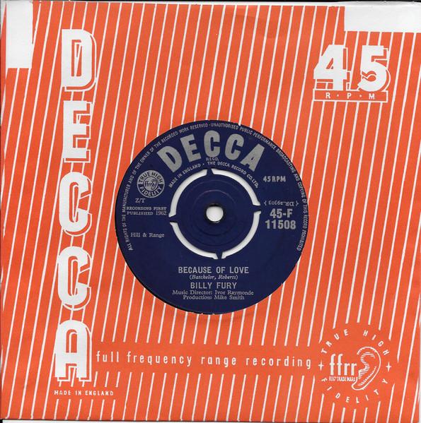

7inch Record BILLY FURY - Because Of Love 45F11508 Decca 1962 UK Rock Used