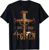 Christian 1 Cross 3 Nails 4 Given Christ T-shirt Size S-5XL