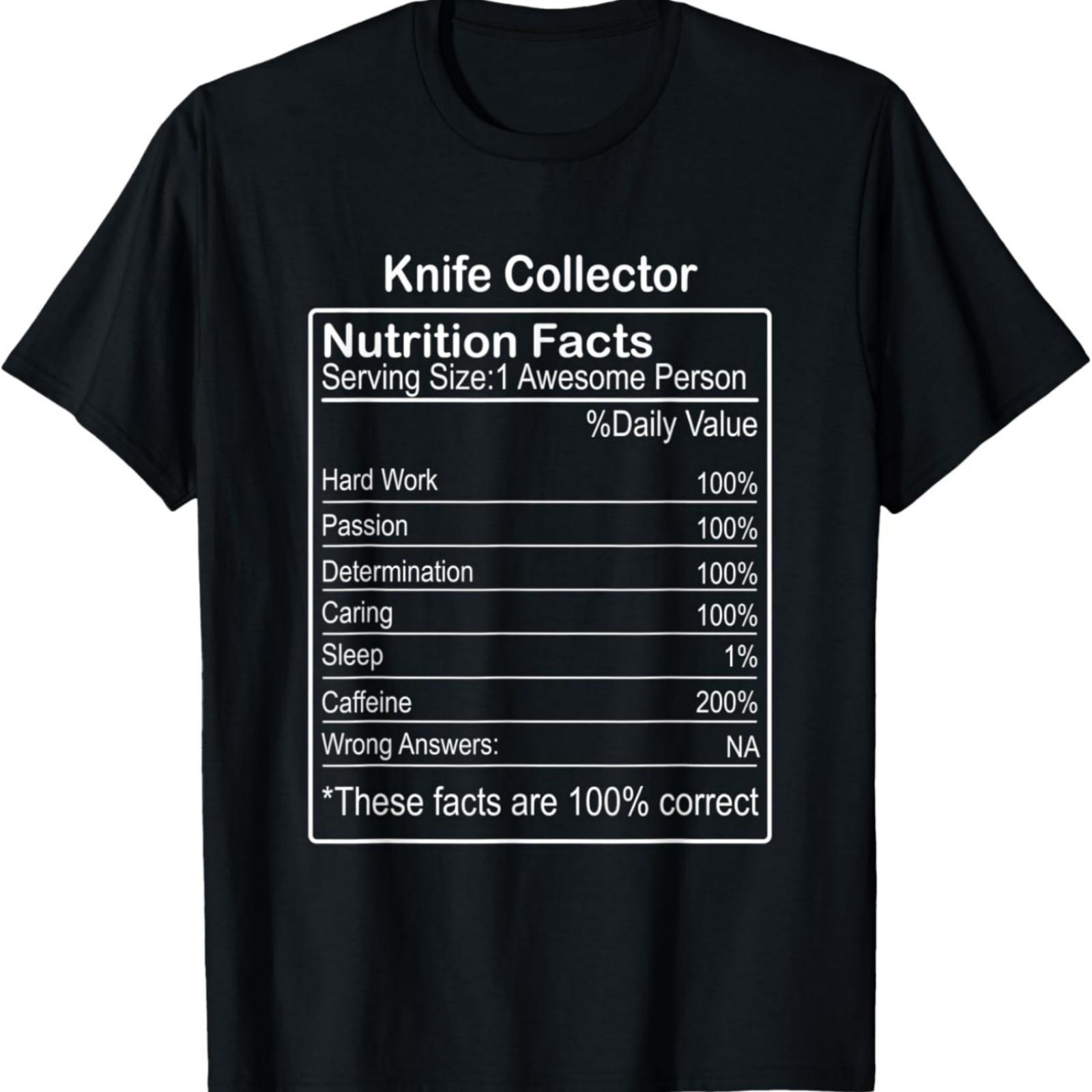 Knife Collector Nutrition Facts Funny Sarcastic T-Shirt XXXXXL разноцветный
