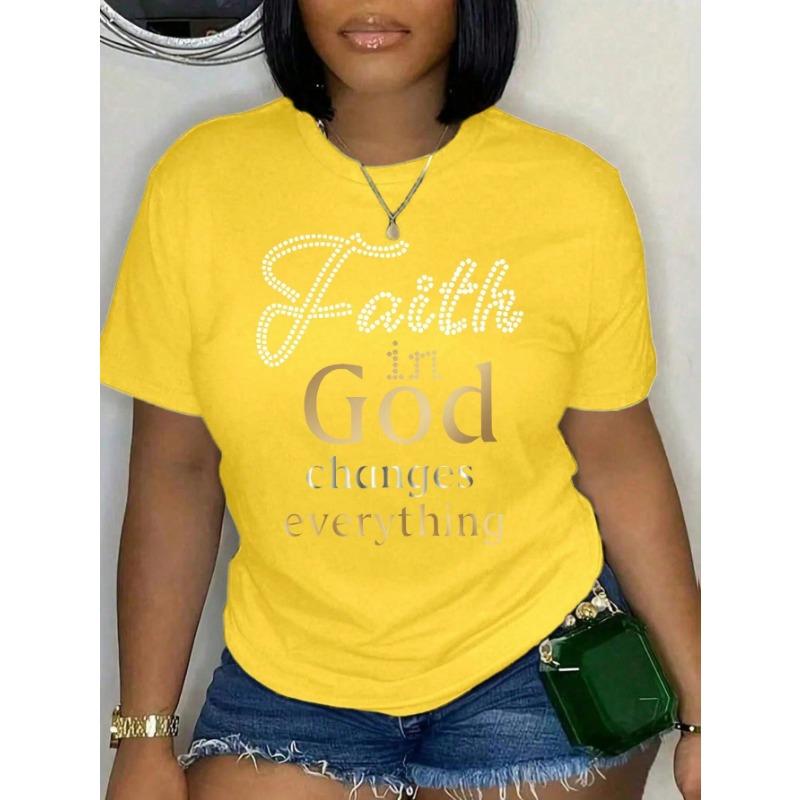 Plus Size Women's Faith In God Changes Everything Pattern Print T-shirt Summer Minimalist Casual Texture High Quality Loose Top