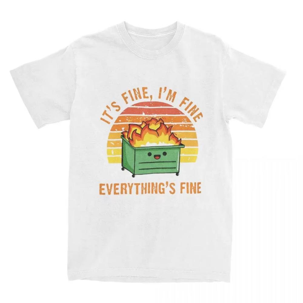 

Смешные футболки «Помойка в огне, все в порядке» для мужчин и женщин, кавайная футболка с мемом про мусор, идея для подарка, одежда XXXXXL белый