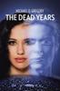 Kniha The Dead Years