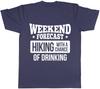 Wochenendvorhersage Wandern mit einer Chance auf Trinken Unisexs Unisexs Damen T-Shirt Tee