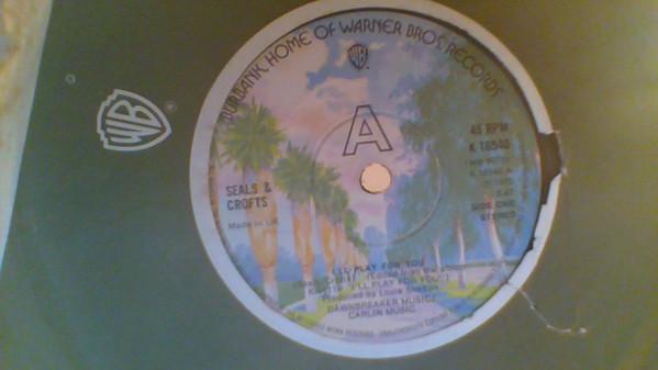 

7inch Record SEALS CROFTS Ill Play For You K16540 Warner Bros. Re UK Rock Used