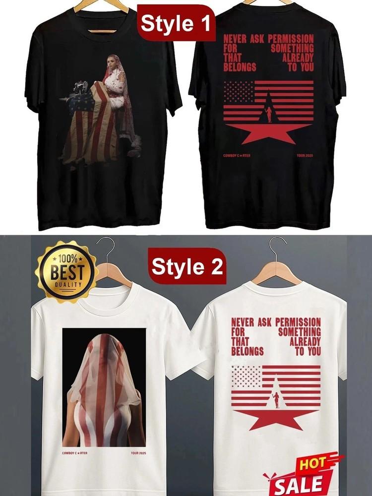 Cowboy Carter Tour 2025 T-Shirt – Never Ask Permission Quote – Beyoncé USA Flag