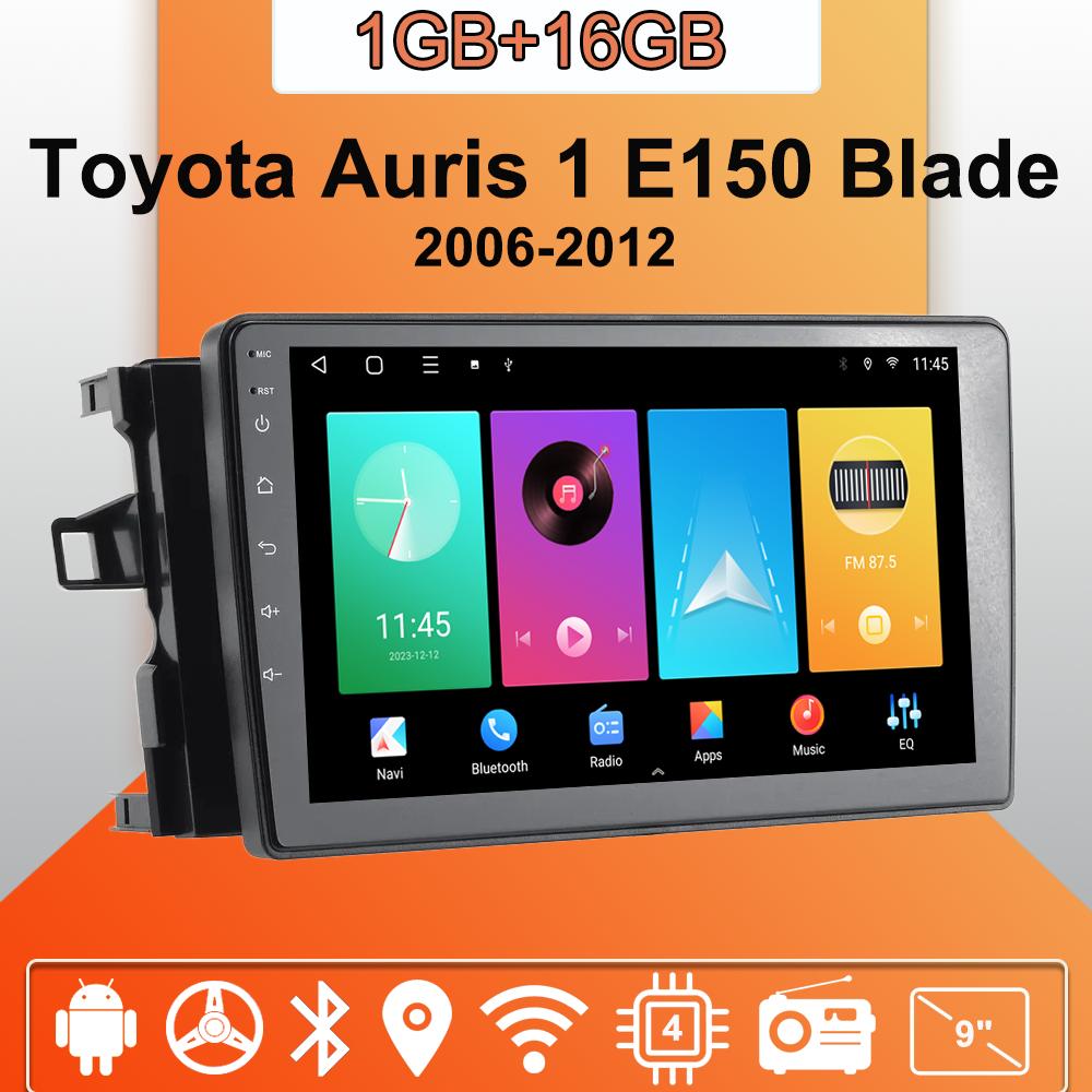 

Автомобильное радио Android Auto Carplay для Toyota Auris 1 E150 Blade 2006-2012, мультимедийный проигрыватель, головное устройство, стерео, GPS-навигация, BT WIFI 1+16 ГБ 1+16GB
