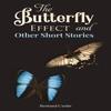 The Butterfly Effect and Other Short Stories by Bertrand Cardin... 9781035894796