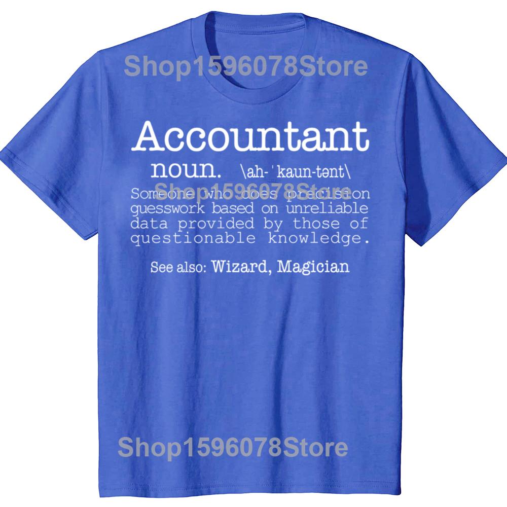 Funny Accountant Someone Who Does Precision Data T Shirts Men Humor Streetwear Tee Shirt Short Sleeve Unisex Loose Clothing