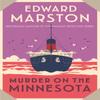 Murder On the Minnesota by Edward Marston Paperback Book 9780749027797