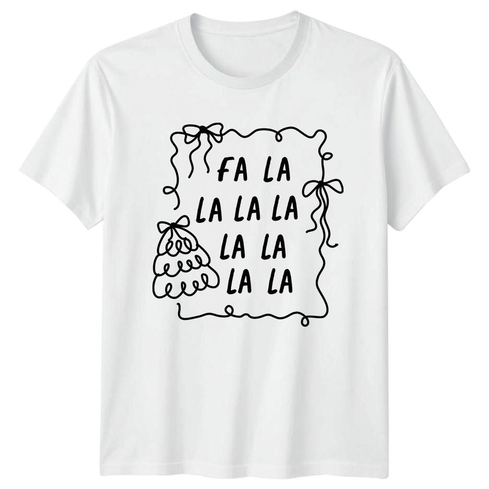 Fa La La La Christmas Holiday Unisex Graphic Tee Unisexs Unisexs Top S