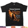 I Know Heaven Is A Beautiful Place Because They Have My Dog T-Shirt