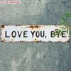 "Love You, Bye" Vintage Metal Sign, Green Accents Rustic Wall Decor For Living Room, Bedroom, Kitchen, Halloween