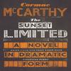 The Sunset Limited by Cormac McCarthy Paperback Book 9780330518192