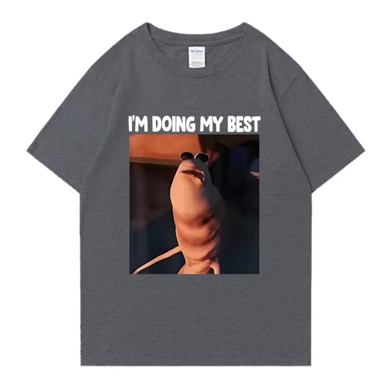 Funny I'm Doing My Best The Worm Meme Oversized T-shirt Men Women 100% Cotton Short Sleeve T-shirts Unisex Crew Neck Tops