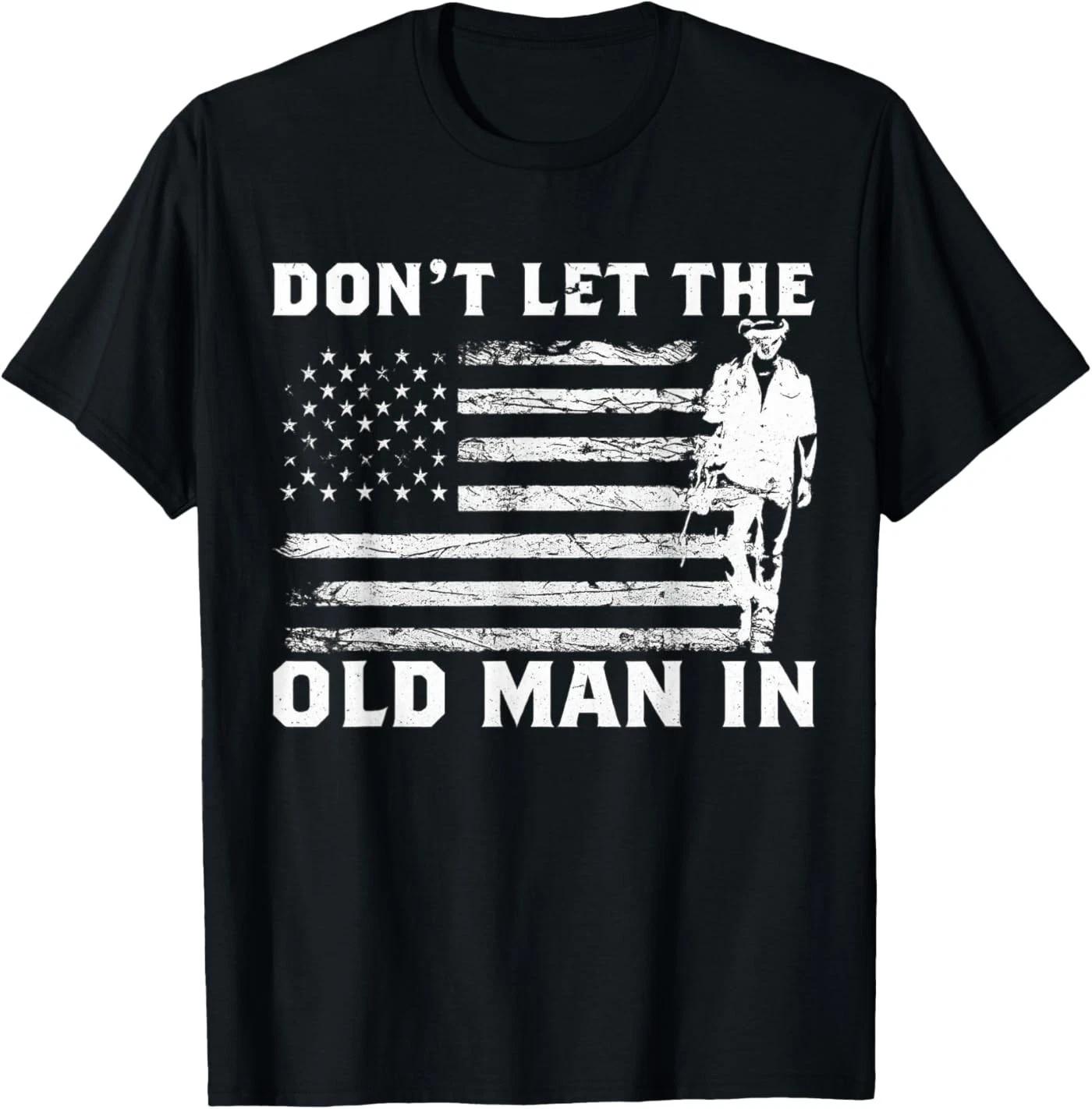 Retro Don t Let The Old Man in Cowboy US Flag for Men Women T-Shirt L