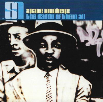CD SPACE MONKEYS - Daddy of Them All INTD90153 Interscope Reco 1997 US Dance & Electronica Used