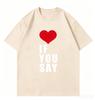Liebe Wenn Du Sagst Druck Rounisexce Unausgesprochenes Kpop T-Shirt Unisex Kleidung Harajuku T-Shirt Unisex Lässige T-Shirts Shirts