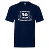 30th Birthday T-Shirt- Took Me 30 Years To Look This Good - 30 Years Old