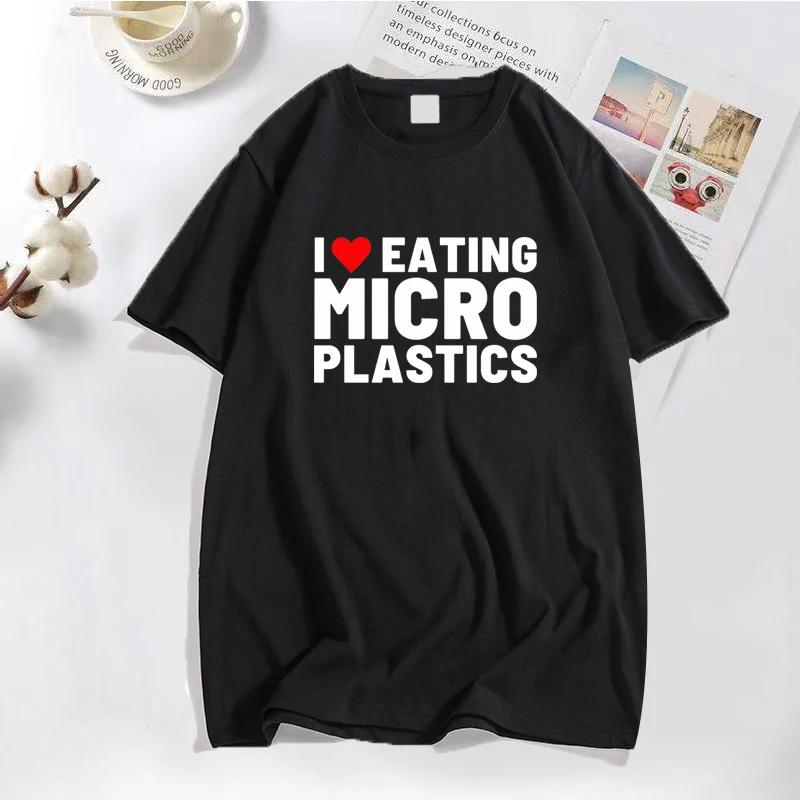 

I Love Microplastics T-Shirts Men Funny Mmicroplastic Humor Letter Print Tee Tops Summer Cotton Casual T Shirt Male Clothes Tops XXXL чёрный