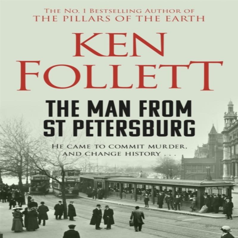 The Man From St Petersburg by Ken Follett Paperback Book 9781509862344
