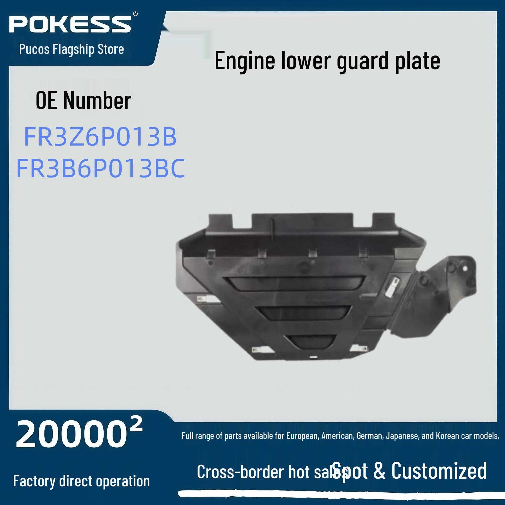 

FR3B6P013B Engine Under Shield for Ford Mustang Pokess
