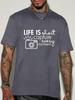 Photographer Quote Unisexs Crew Neck Cotton T Shirt Life Is Short Capture Every MoUnisext Camera Print Short Sleeve Casual Street Top