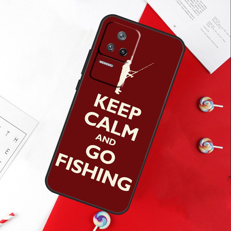 Keep Calm and Go Fishing Cover For Xiaomi 11T 12T 13T 14T Pro 13 14 15 Ultra POCO X7 Pro X3 X5 X6 F5 F6 M6 Pro Case
