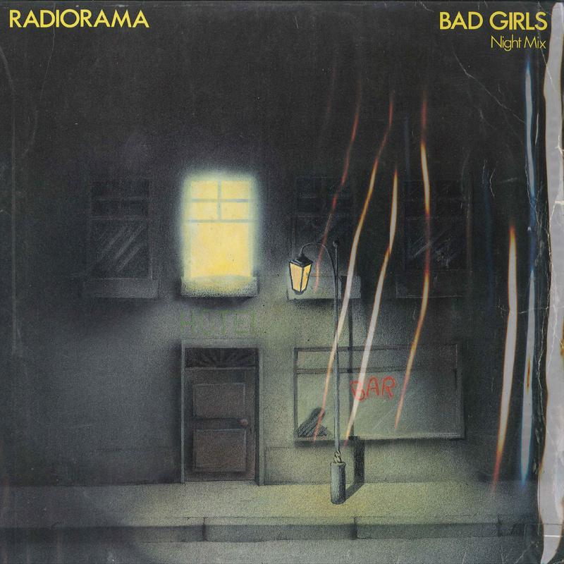 12inch Record RADIORAMA - Bad Girls (Night Mix) 611760 ARIOLA 1988 Germany Dance & Electronica Used